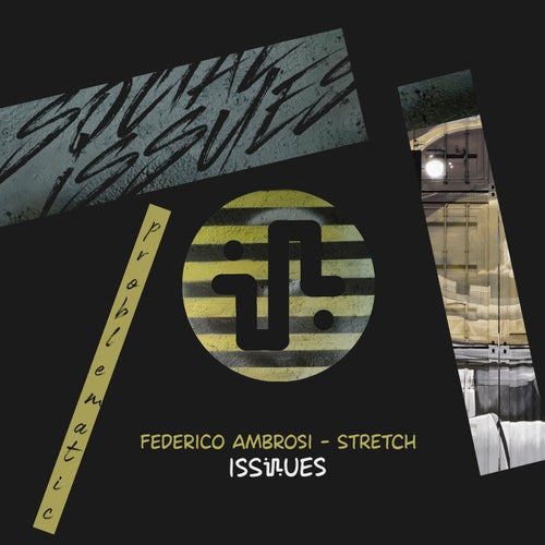 Federico Ambrosi – Stretch [ISS014]